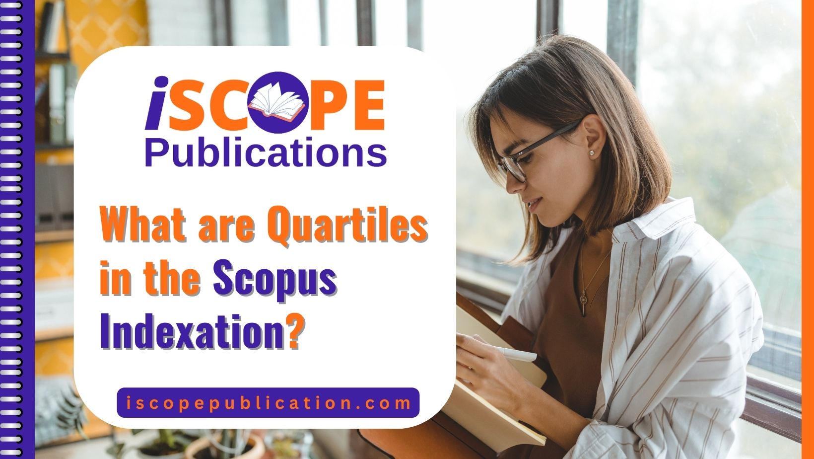 What are Quartiles in the Scopus Indexation?