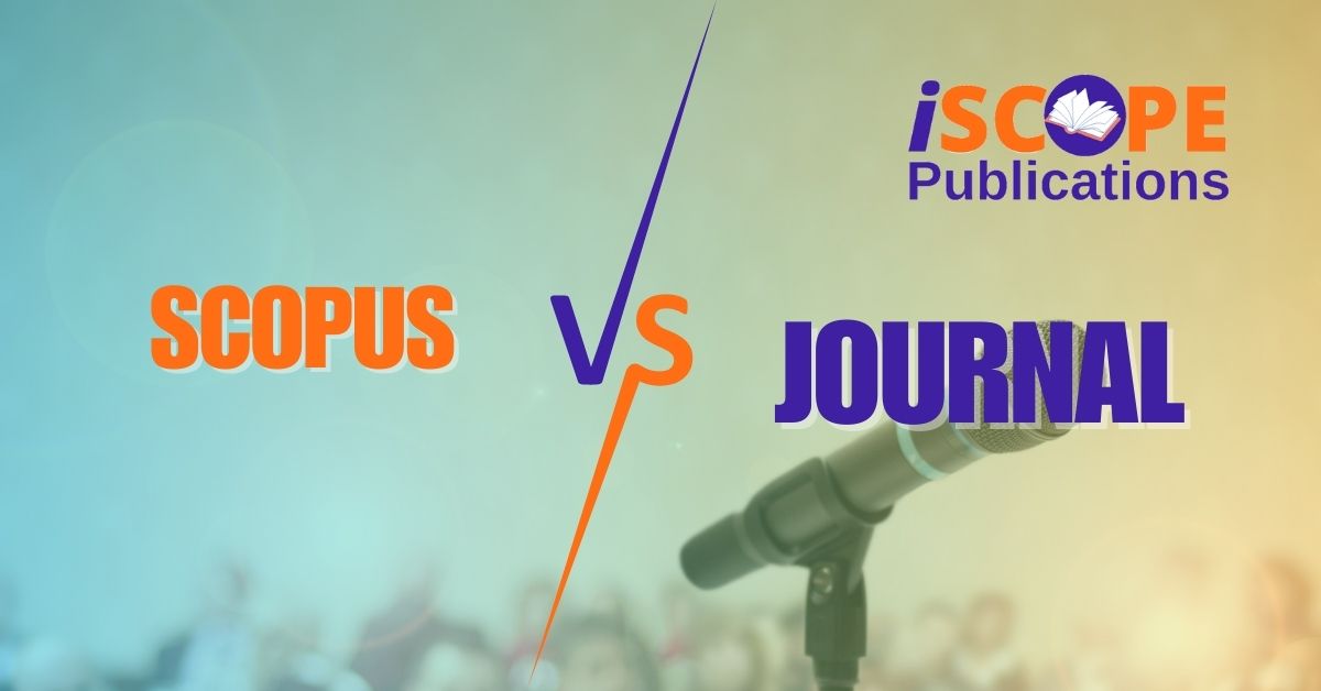 Difference Between Scopus and Journal