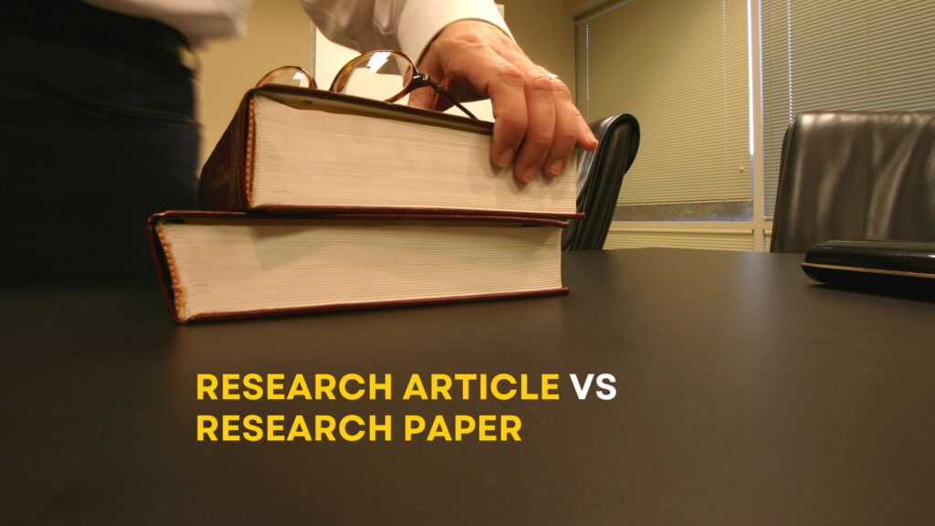 Difference Between Research Article and Research Paper